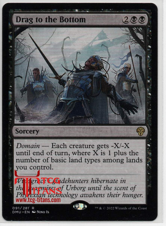 2022 English Drag to the Bottom Dominaria United  Raw Card