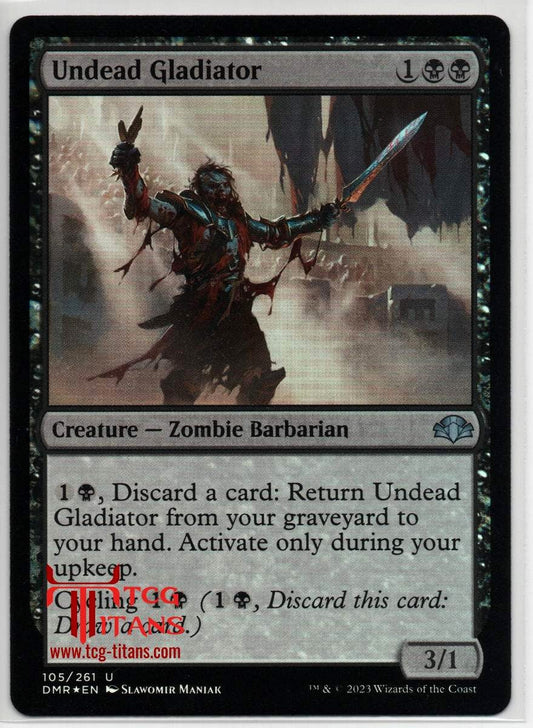 2023 English Undead Gladiator Dominaria Remastered Raw Card
